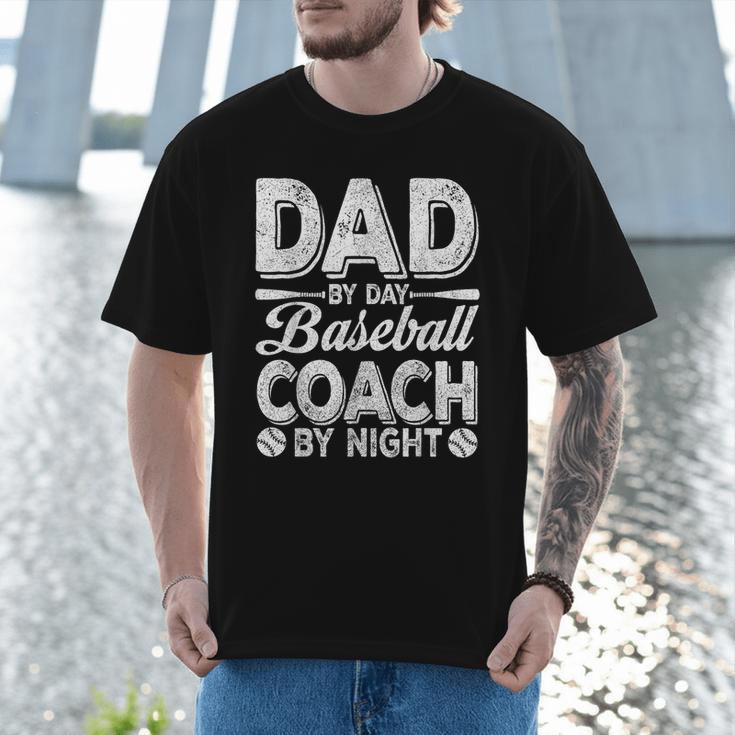 Baseball Dad For Men Dad By Day Baseball Coach By Night Men T-Shirt