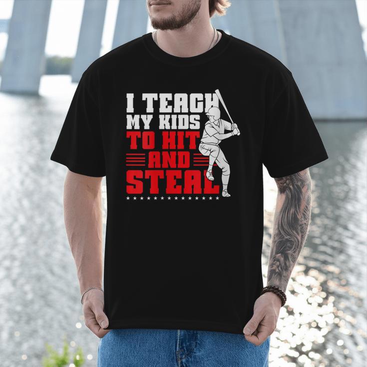 Baseball Dad Teach Kids Hit And Steal Softball Game Men T-Shirt Baseball Dad Teach Kids Hit And Steal Softball Game Men T-Shirt