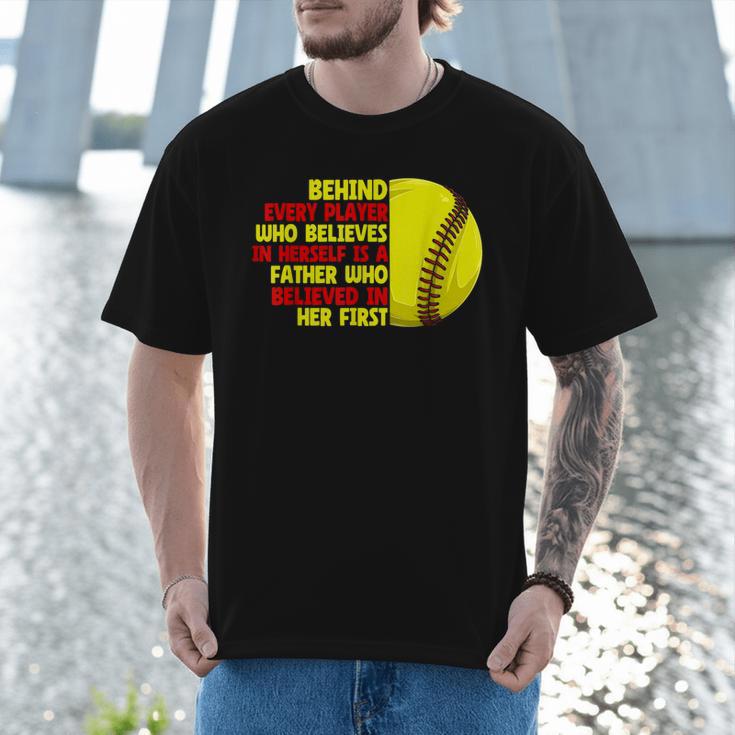 Dad Of Ballers Behind Every Softball Player Baseball Dads Men T-Shirt