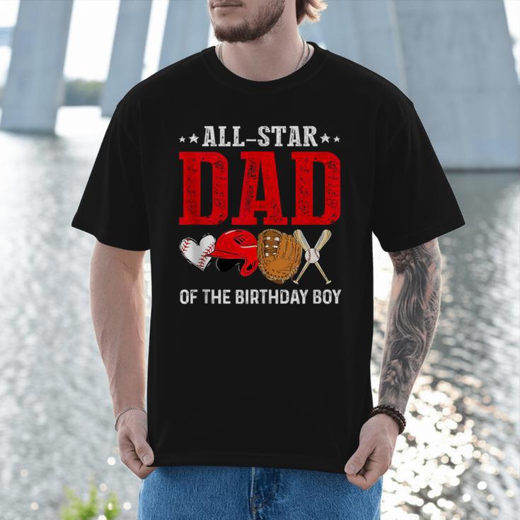 All Star Dad Of The Birthday Boy Baseball Daddy Father Men T-Shirt All Star Dad Of The Birthday Boy Baseball Daddy Father Men T-Shirt