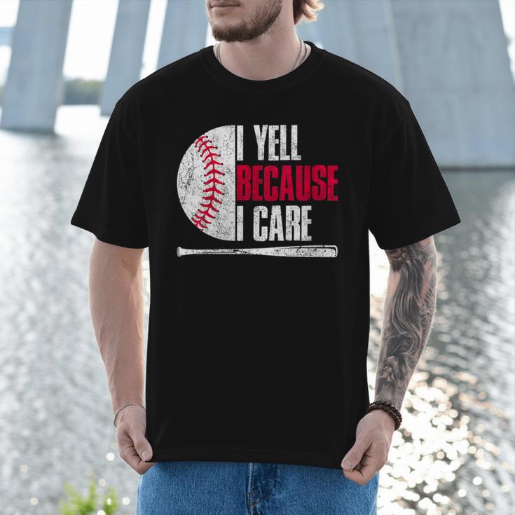 Vintage Baseball Fan I Yell Because I Care Baseball Dads Men T-Shirt Vintage Baseball Fan I Yell Because I Care Baseball Dads Men T-Shirt