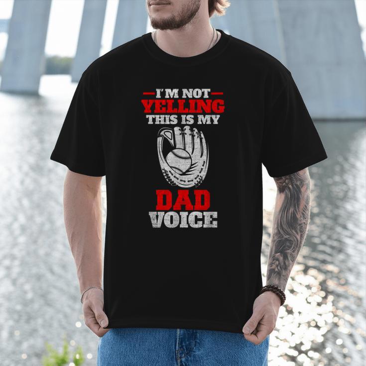 Vintage I'm Not Yelling This Is My Baseball Dad Voice Men T-Shirt