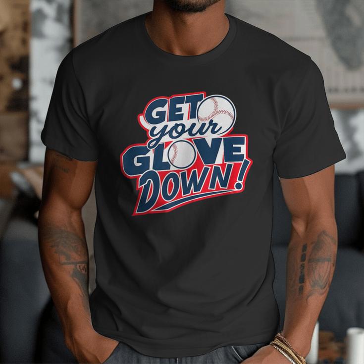 Baseball Dad Coach Training Saying Get Your Glove Down Men T-Shirt