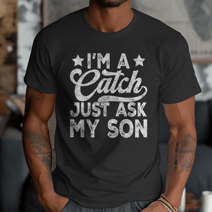 Baseball Dad For Men Vintage I'm A Catch Just Ask My Son Men T-Shirt