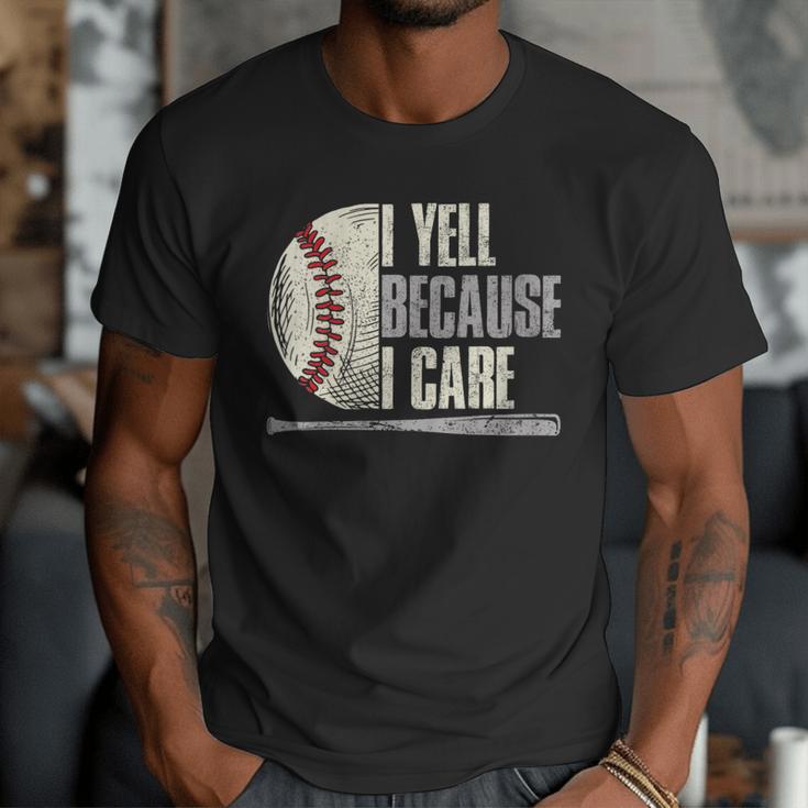 Baseball I Yell Because I Care Baseball Dads Birthday Men T-Shirt