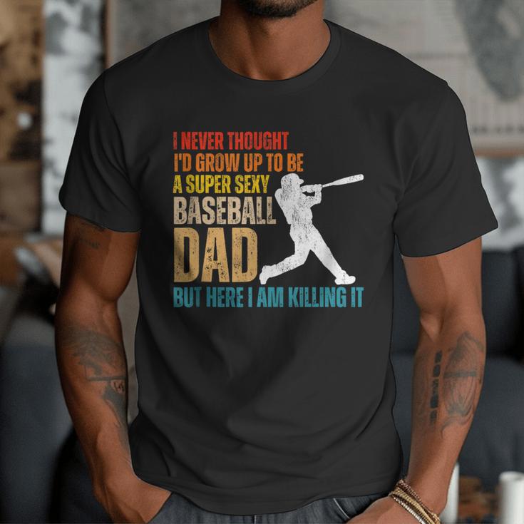 Father's Day A Super Sexy Baseball Dad But Here I Am Men T-Shirt Father's Day A Super Sexy Baseball Dad But Here I Am Men T-Shirt
