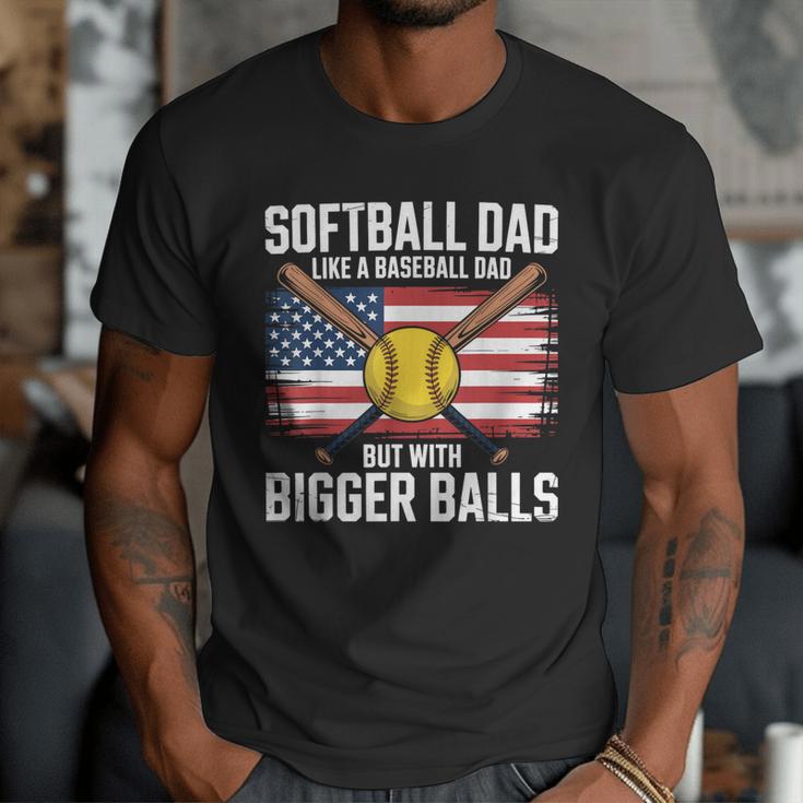 Softball Dad Like A Baseball Dad With Bigger Balls Sport Dad Men T-Shirt Softball Dad Like A Baseball Dad With Bigger Balls Sport Dad Men T-Shirt