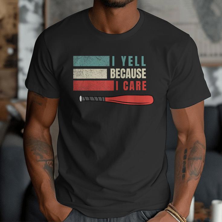I Yell Because I Care Baseball Dads T-Shirt Men T-Shirt I Yell Because I Care Baseball Dads T-Shirt Men T-Shirt