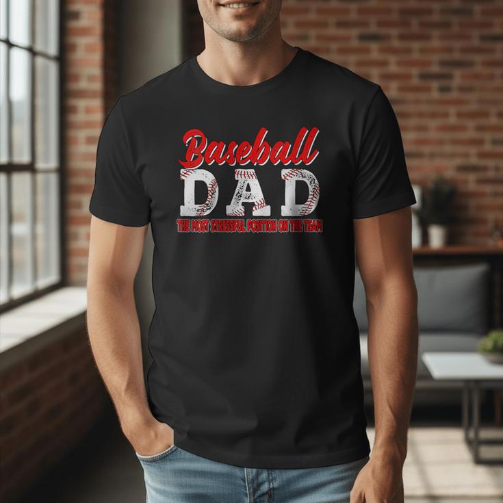 Baseball Dad Most Stressful Position On The Team Player Men T-Shirt Baseball Dad Most Stressful Position On The Team Player Men T-Shirt