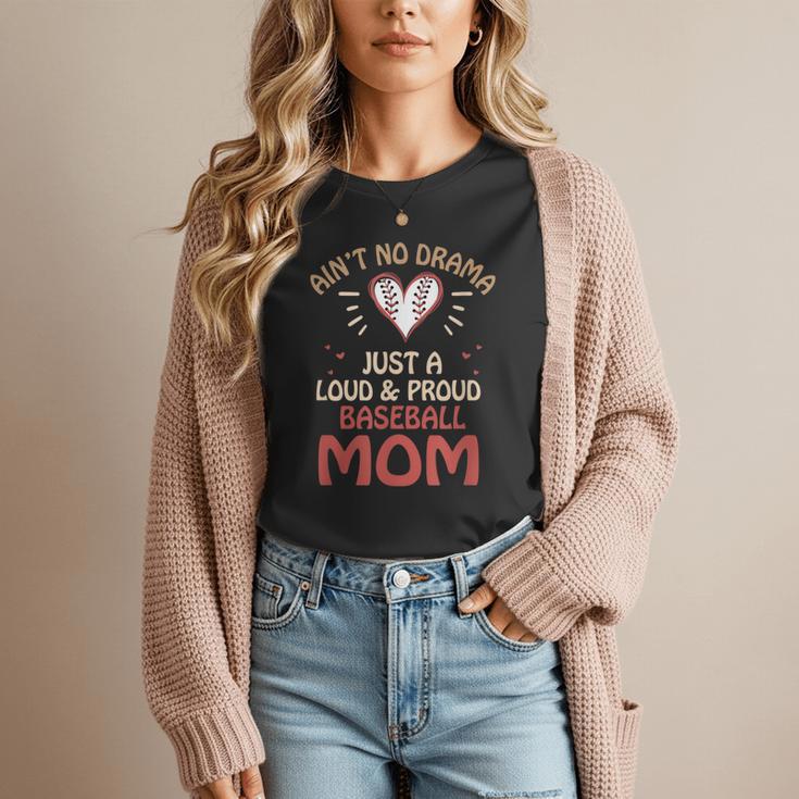 Ain’t No Drama Just a Loud & Proud Baseball Mom Women T-Shirt