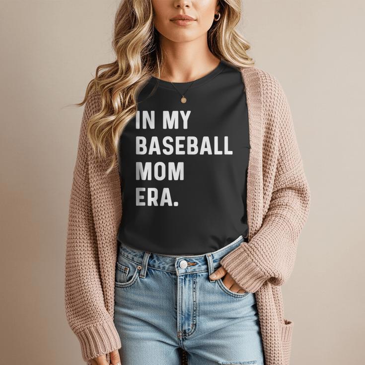 In My Baseball Mom Era Son Baseball Player Pitcher Catcher Women T-Shirt In My Baseball Mom Era Son Baseball Player Pitcher Catcher Women T-Shirt