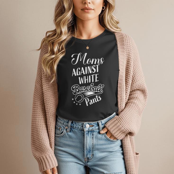 Baseball Mom Tees Moms Against Baseball Pants Women T-Shirt Baseball Mom Tees Moms Against Baseball Pants Women T-Shirt