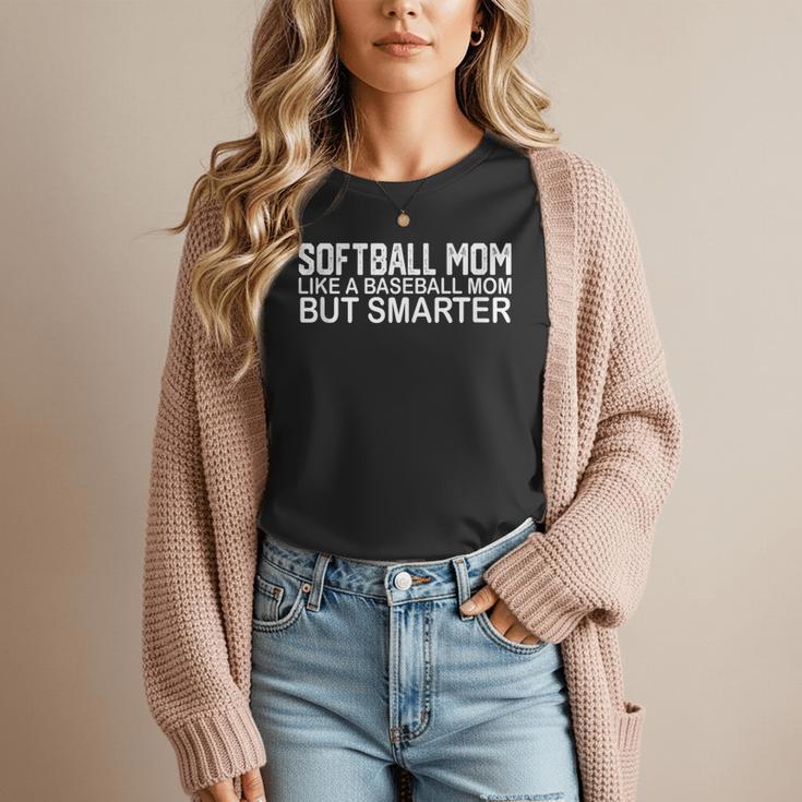 FUNNY Softball Mom Like A Baseball Mom But Smarter Women T-Shirt FUNNY Softball Mom Like A Baseball Mom But Smarter Women T-Shirt