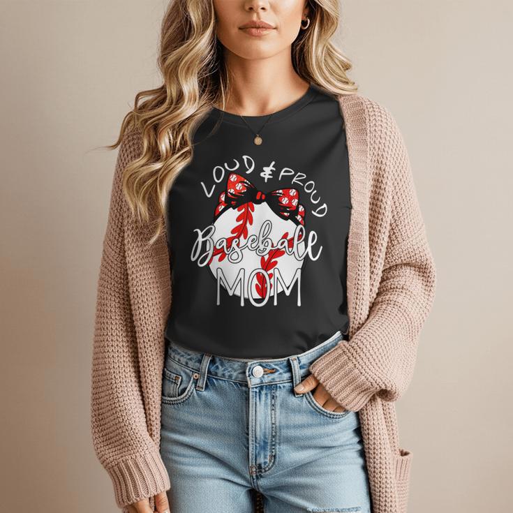Loud & Proud Baseball Mom Baseballs Mother Sport Women Girls Women T-Shirt