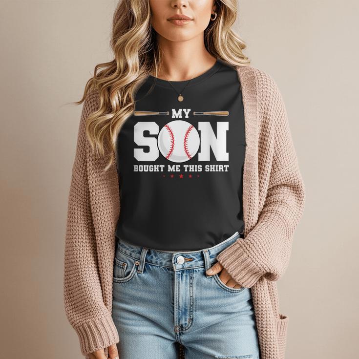 My Son Bought Me This Baseball Mom Women T-Shirt My Son Bought Me This Baseball Mom Women T-Shirt