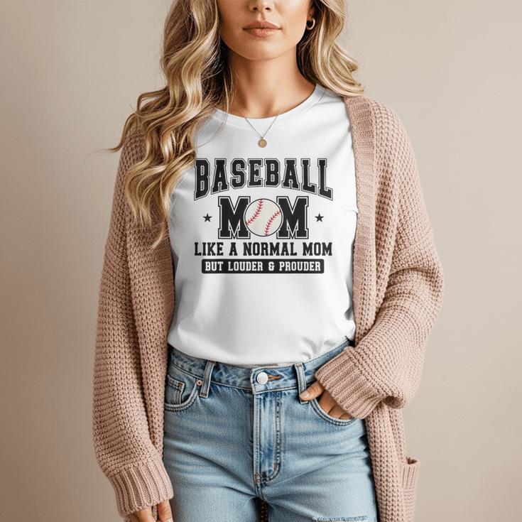 Baseball Mom Loud Proud Mom Like A Normal Mama Mothers Women T-Shirt Baseball Mom Loud Proud Mom Like A Normal Mama Mothers Women T-Shirt