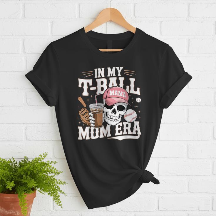 In My T-Ball Mom Era Baseball Mom Skull Coffee Vintage Women T-Shirt In My T-Ball Mom Era Baseball Mom Skull Coffee Vintage Women T-Shirt
