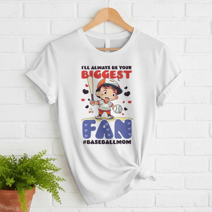 Always Your Biggest Fan Baseball Mom Women T-Shirt Always Your Biggest Fan Baseball Mom Women T-Shirt