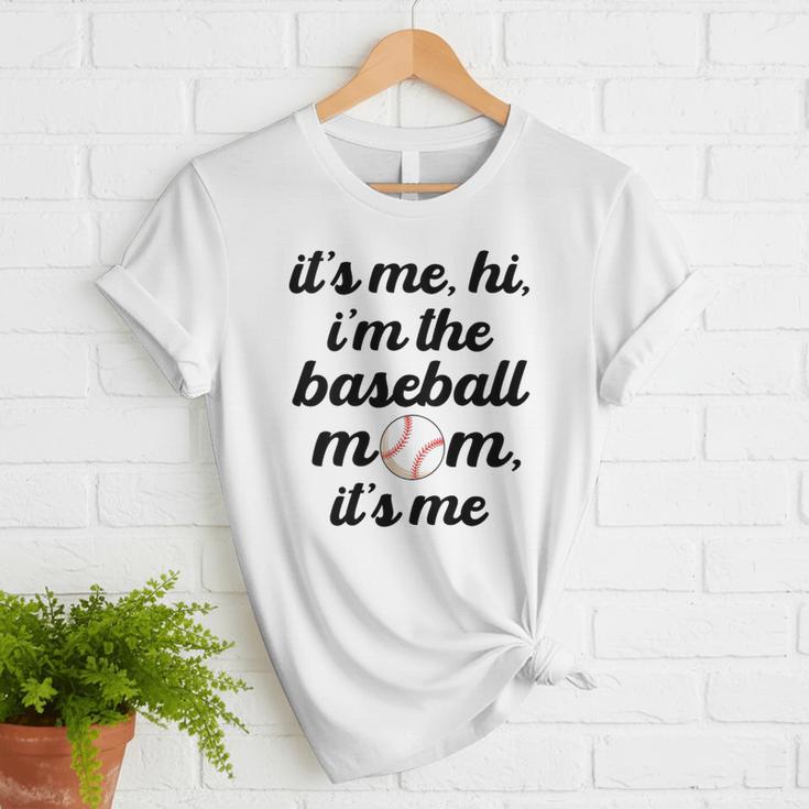 Baseball Mom It's Me Hi It's Me I'm The Baseball Mom Women T-Shirt Baseball Mom It's Me Hi It's Me I'm The Baseball Mom Women T-Shirt