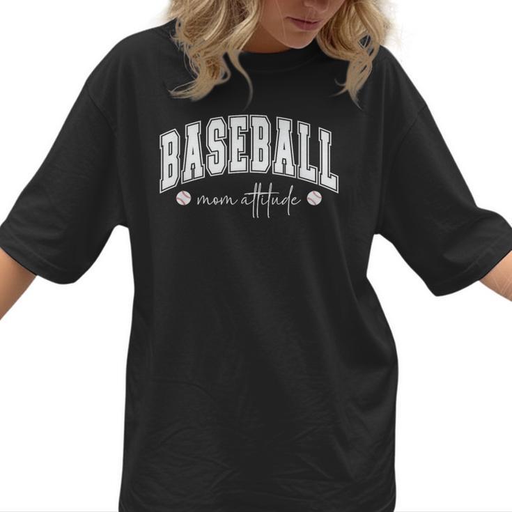 Baseball Mom Attitude Cute Baseball Mom's Sport And Athletic Women T-Shirt