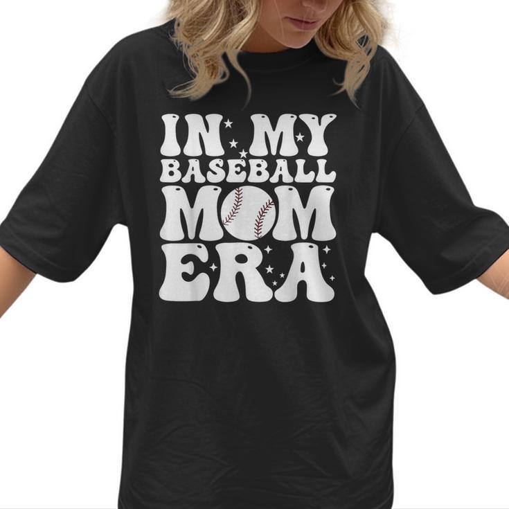 In My Baseball Mom Era Baseball Mama Mother's Day Women T-Shirt 