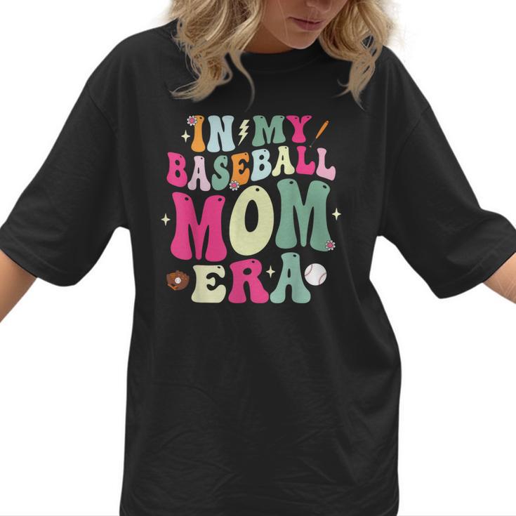 In My Baseball Mom Era Baseball Mama Women T-Shirt