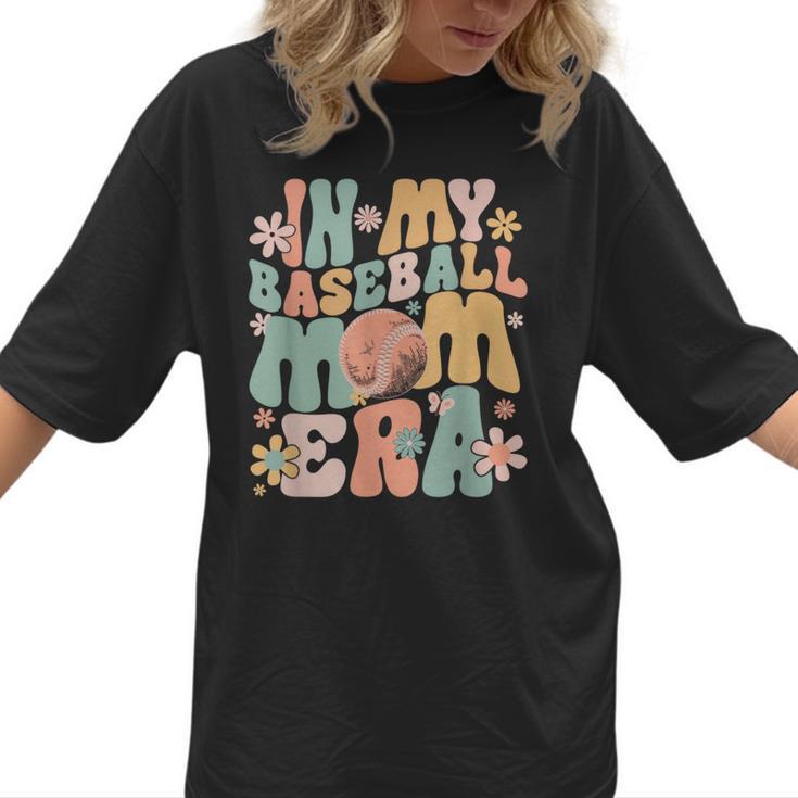 In My Baseball Mom Era Women T-Shirt