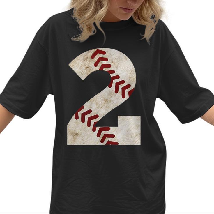 Baseball Mom Baseball Parent Number Two Baseball Gear 2 Women T-Shirt