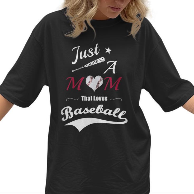 Baseball Mom Sayings Just A Mom That Loves Baseball Women T-Shirt 