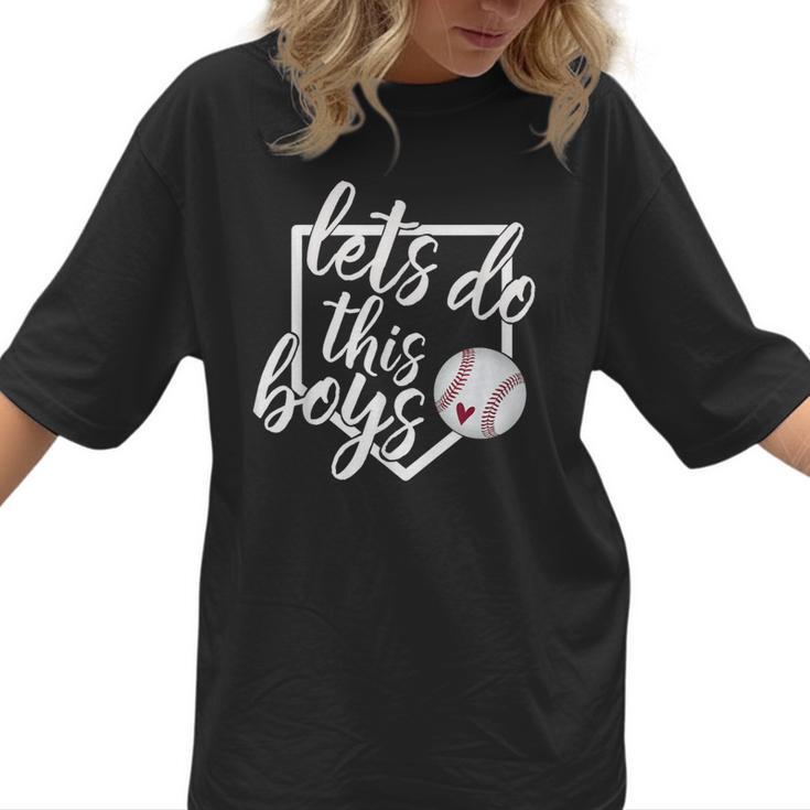 Baseball Mom Shirt Baseball Let's Do This Boys Women T-Shirt