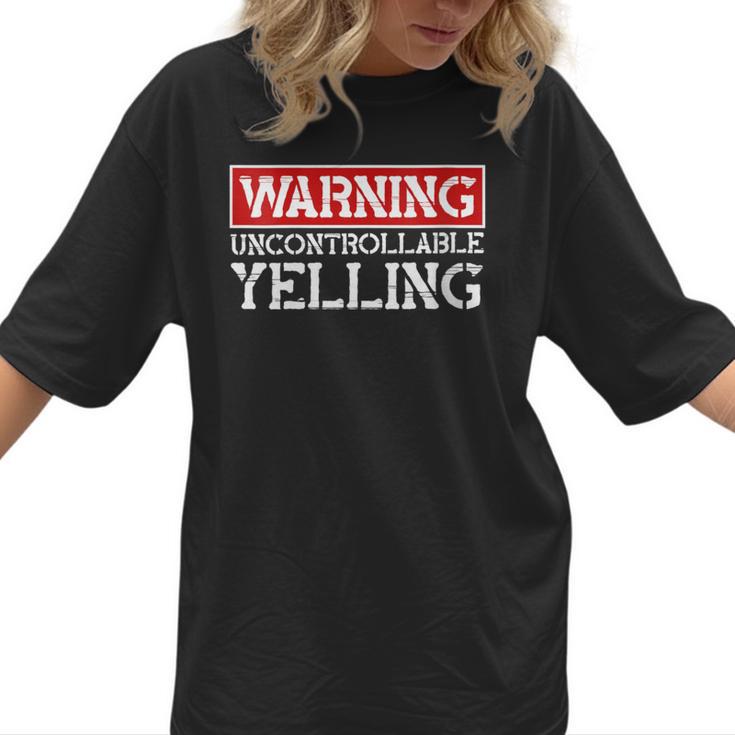Baseball Mom Warning Uncontrollable Yelling Funny Sign Women T-Shirt
