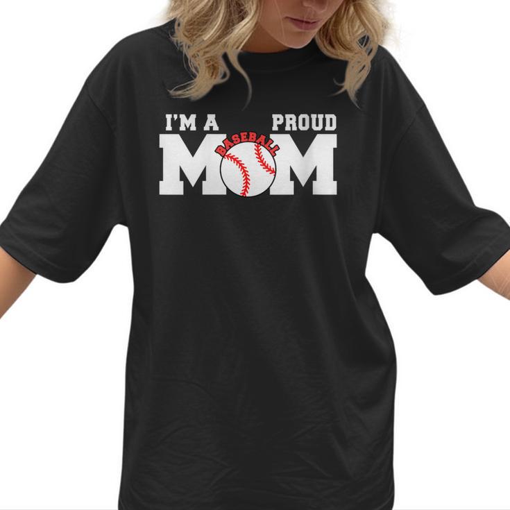 I'm A Proud Mom Baseball Mom Women T-Shirt