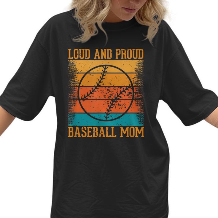 Loud And Proud Baseball Mom Vibrant Colorful Stripe Women T-Shirt