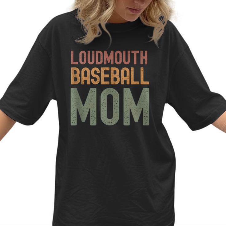 Loudmouth Baseball Mom Sports Cute Text Women T-Shirt