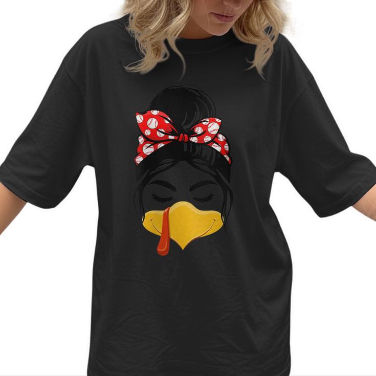 Messy Bun Baseball Mom Turkey Face Matching Thanksgiving Women T-Shirt