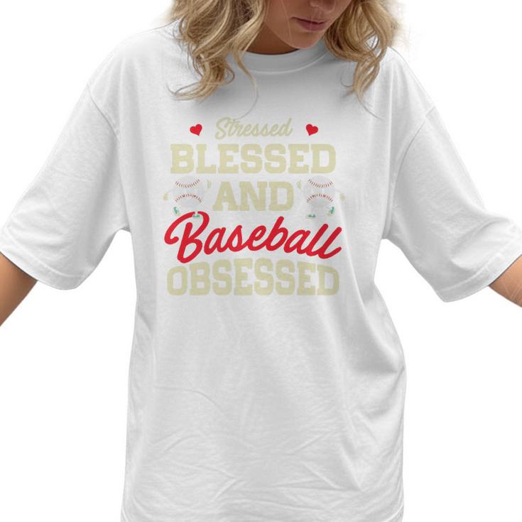 Baseball Mom Stressed Blessed And Baseball Obsessed Premium Women T-Shirt
