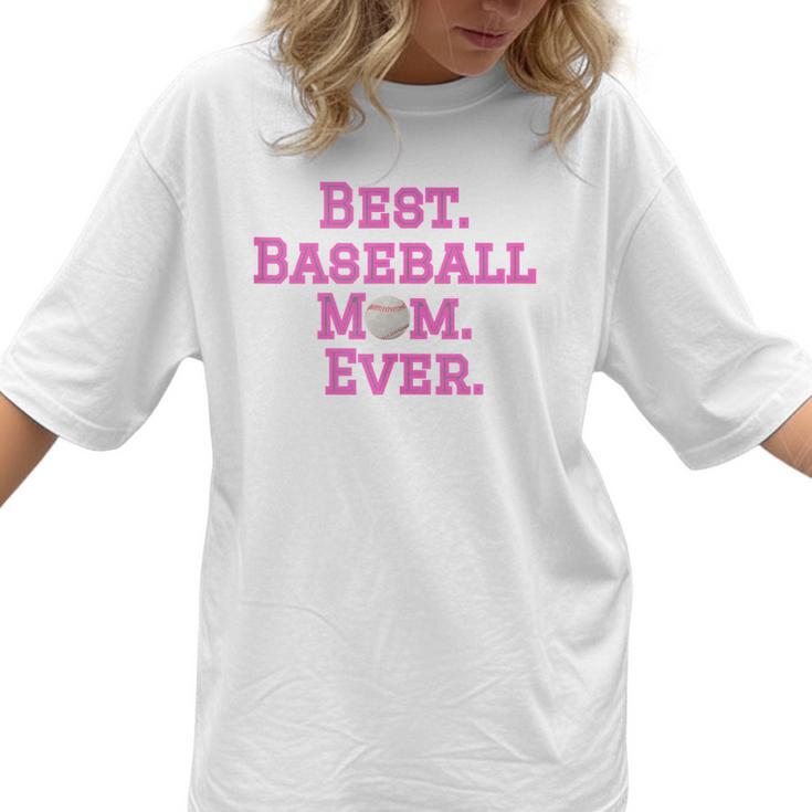 Best Baseball Mom Ever Pink Women T-Shirt 