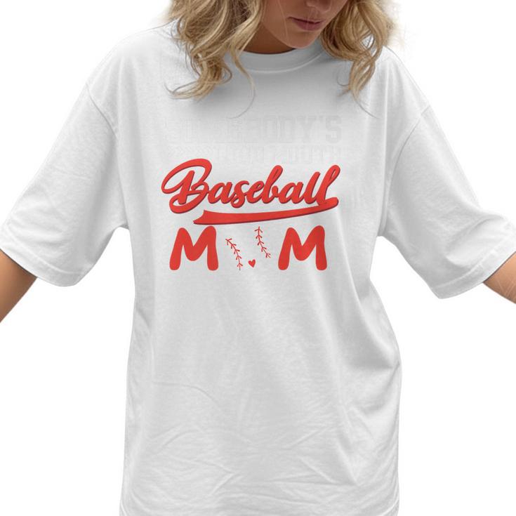 Somebody's Loud Mouth Baseball Mom Mama Premium Women T-Shirt