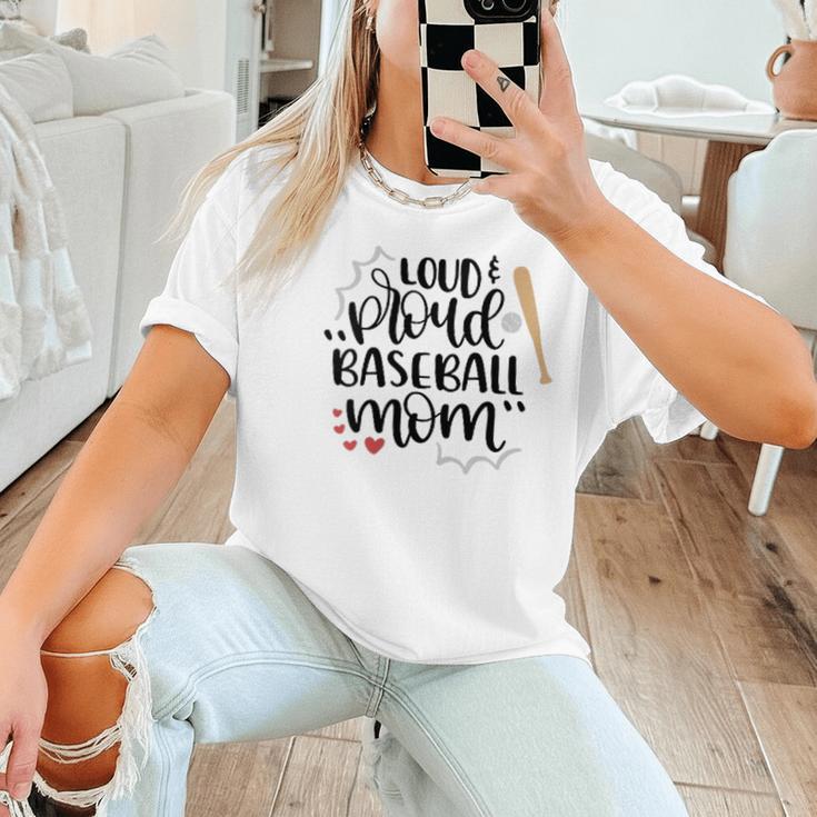 Loud & Proud Baseball Mom Women T-Shirt Loud & Proud Baseball Mom Women T-Shirt