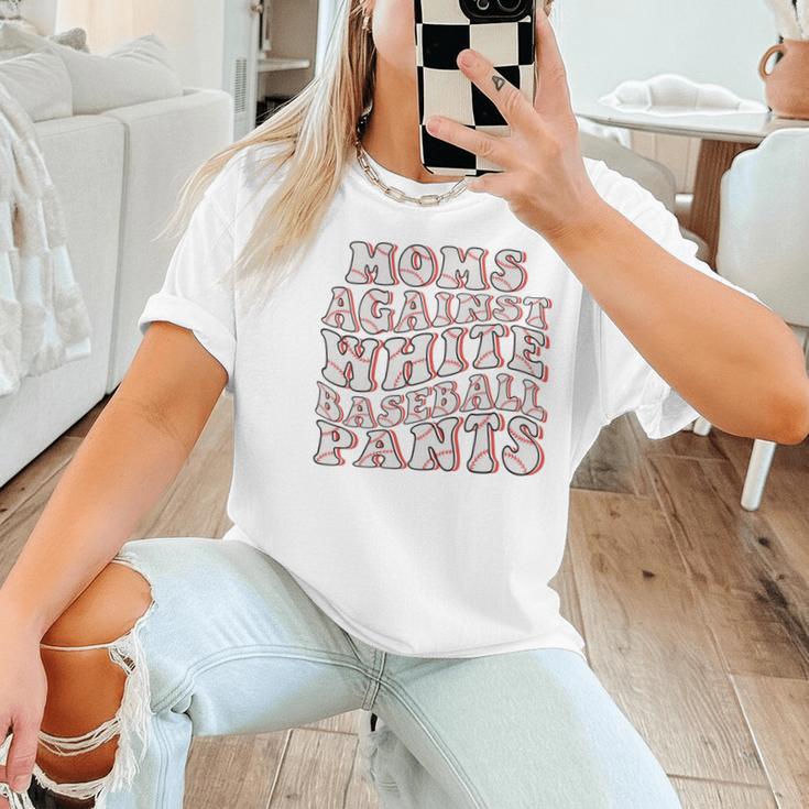 Mom Against Baseball Pants Baseball Mom Women T-Shirt Mom Against Baseball Pants Baseball Mom Women T-Shirt