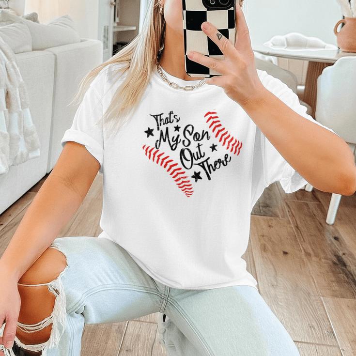 That's My Son Out There Baseball Mom Heart Mom Life Women T-Shirt That's My Son Out There Baseball Mom Heart Mom Life Women T-Shirt