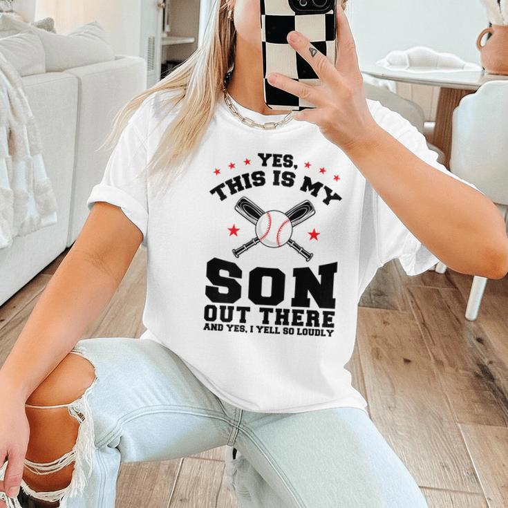 Yes This Is My Son Out There Baseball Mom Women T-Shirt