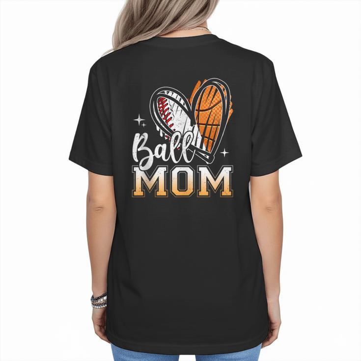 Ball Mom Heart Basketball Baseball Mom Women's T-Shirt Back Print