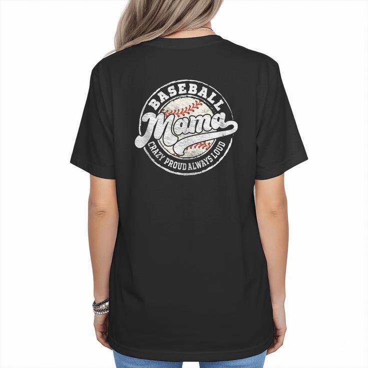 Baseball Mama Baseball Mom Matching Family Crazy Proud Women's T-Shirt Back Print