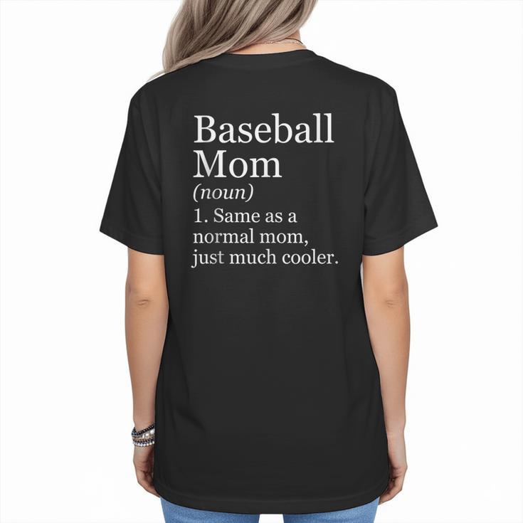 Baseball Mom Definition Sarcastic Sports Women's T-Shirt Back Print
