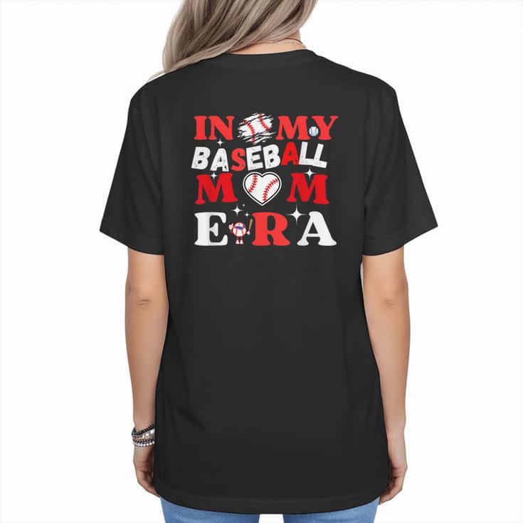 In My Baseball Mom Era Endless Memories Stylish Tribute Women's T-Shirt Back Print