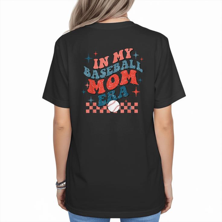 In My Baseball Mom Era Groovy Mom Baseball Mama Mother's Day Women's T-Shirt Back Print