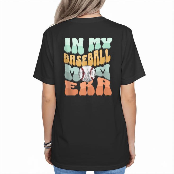 In My Baseball Mom Era Retro Groovy Style Sports Mama Women's T-Shirt Back Print