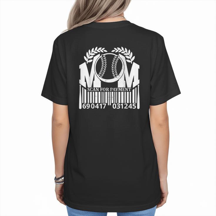 Baseball Mom Scan For Payment Sporty Humor Women's T-Shirt Back Print