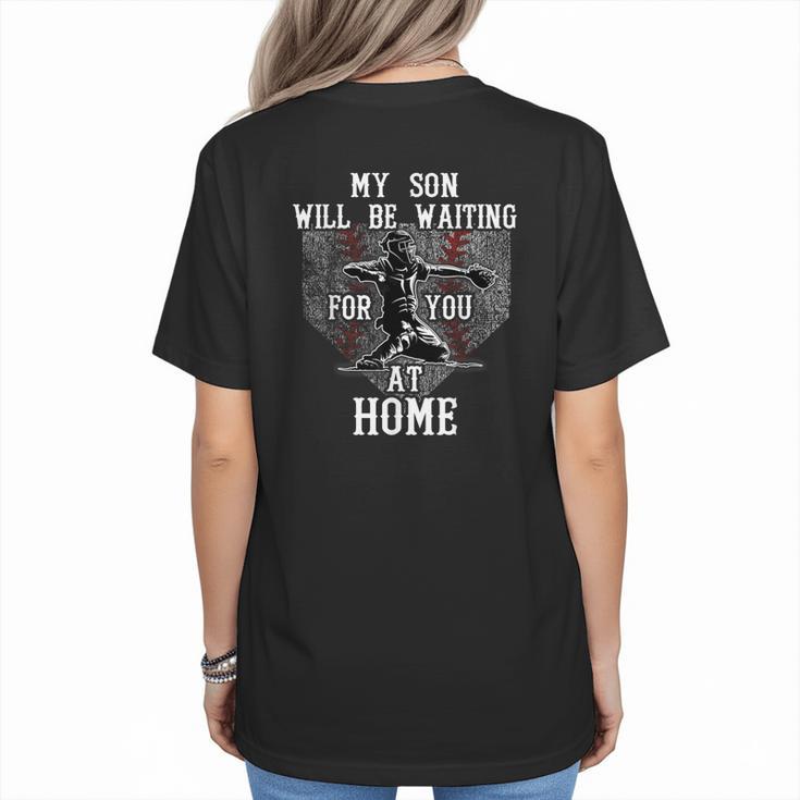 Baseball Mom My Son Will Be Waiting For You At Home Women's T-Shirt Back Print